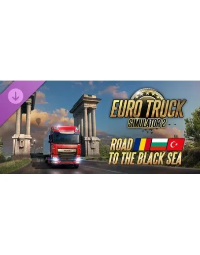 Euro Truck Simulator 2 - Road to the Black Sea DLC