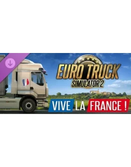 Euro Truck Simulator 2 - Vive la France ! DLC