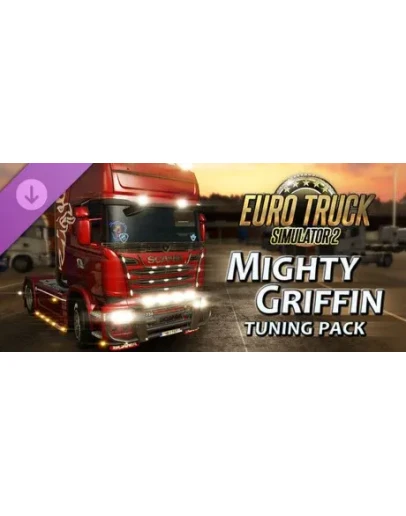 Euro Truck Simulator 2 - Mighty Griffin Tuning Pack