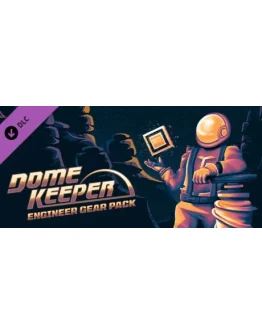 Dome Keeper: Engineer Gear Pack DLC * STEAM RU