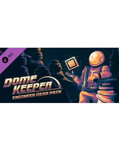 Dome Keeper: Engineer Gear Pack DLC * STEAM RU