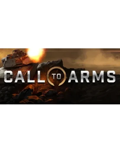 Call to Arms - Basic Edition * STEAM RU АВТО 0