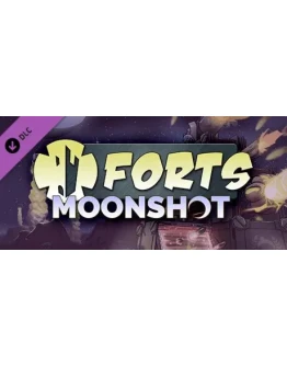 Forts - Moonshot DLC * STEAM RU АВТО 0