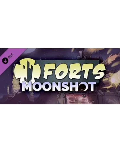 Forts - Moonshot DLC * STEAM RU АВТО 0