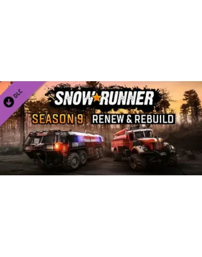 SnowRunner - Season 9: Renew &amp Rebuild DLC