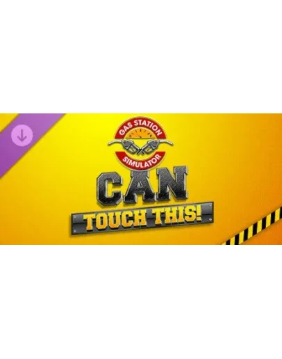 Gas Station Simulator - Can Touch This DLC