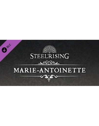 Steelrising - Marie-Antoinette Cosmetic Pack DLC