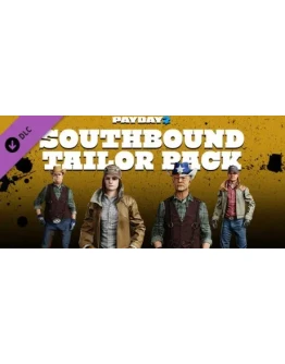 PAYDAY 2: Southbound Tailor Pack DLC * STEAM RU
