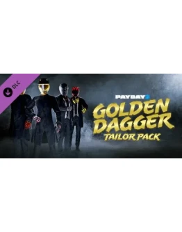 PAYDAY 2: Golden Dagger Tailor Pack DLC * STEAM RU