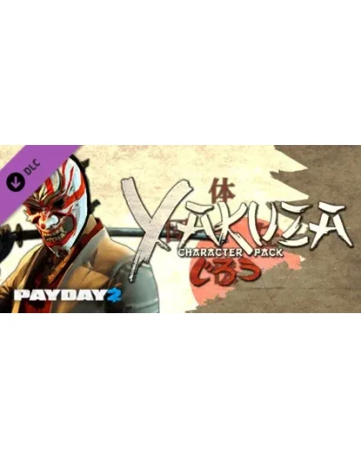 PAYDAY 2: Yakuza Character Pack DLC * STEAM RU