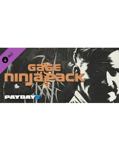 PAYDAY 2: Gage Ninja Pack DLC * STEAM RU АВТО 0