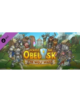 Across The Obelisk: The Wolf Wars DLC - STEAM RU