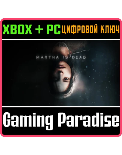 MARTHA IS DEADXBOX ONE/XS+ПККЛЮЧ MARTHA IS DEADXBOX ONE/XS+ПККЛЮЧ