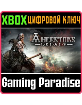 ANCESTORS LEGACYXBOX ONE/XSКЛЮЧ