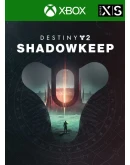 DESTINY 2: SHADOWKEEPXBOX ONE/XSКЛЮЧ DESTINY 2: SHADOWKEEPXBOX ONE/XSКЛЮЧ