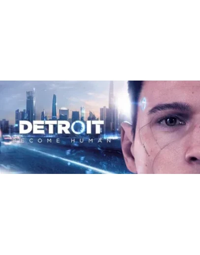Detroit: Become Human * STEAM RU АВТО 0
