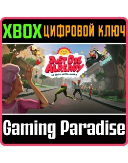 JUST DIE ALREADYXBOX ONE/XSКЛЮЧ