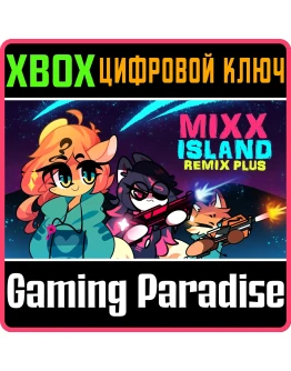 MIXX ISLAND: REMIX PLUSXBOX ONE/XSКЛЮЧ
