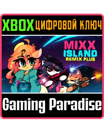 MIXX ISLAND: REMIX PLUSXBOX ONE/XSКЛЮЧ