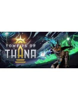 Towers of Thana АВТОДОСТАВКА STEAM GIFT РОССИЯ Towers of Thana АВТОДОСТАВКА STEAM GIFT РОССИЯ