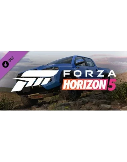 Forza Horizon 5 2019 Toyota Tacoma DLC * STEAM RU