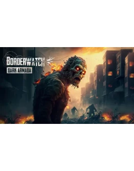 Borderwatch: Dark Armada Steam РУ+UA+KZ+СНГ