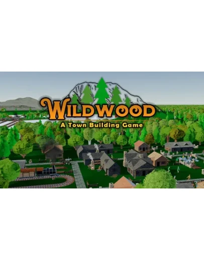 Wildwood: A Town Building Game Steam РУ+UA+KZ+СНГ Wildwood: A Town Building Game Steam РУ+UA+KZ+СНГ