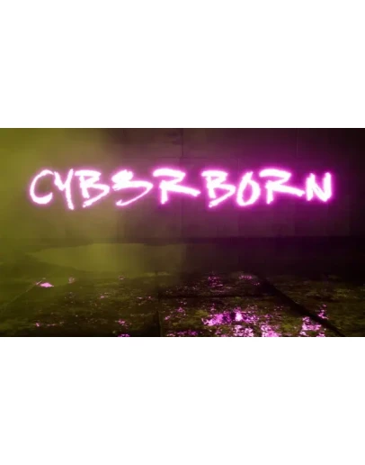 CyberBorn Steam Россия