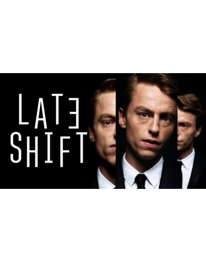 Late Shift Steam/Global Cashback Late Shift Steam/Global Cashback