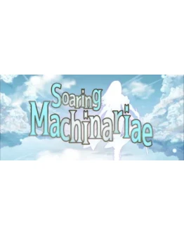 Soaring Machinariae АВТОДОСТАВКА STEAM GIFT РОССИЯ Soaring Machinariae АВТОДОСТАВКА STEAM GIFT РОССИЯ