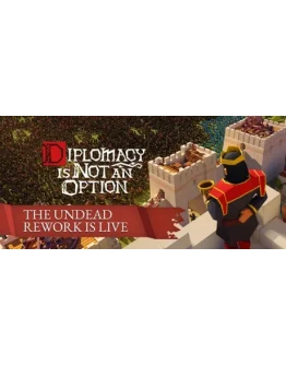 Diplomacy is Not an Option * STEAM RU АВТО 0