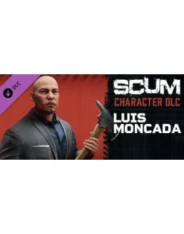 SCUM Luis Moncada DLC * STEAM RU АВТО 0