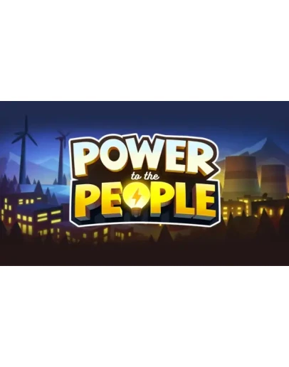 Power to the People Steam РУ+UA+KZ+СНГ