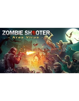 Zombie Shooter: Ares Virus Steam РУ+UA+KZ+СНГ