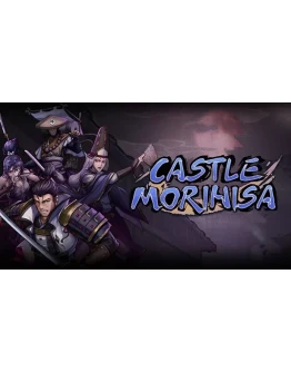 Castle Morihisa Steam РУ+UA+KZ+СНГ