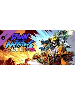 Dawn of the Monsters: Arcade Edition DLC * STEAM RU
