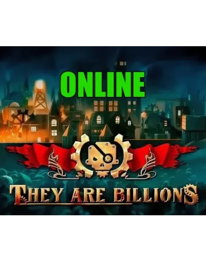 They Are Billions - ОНЛАЙНSTEAM Аккаунт