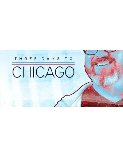 Three Days to Chicago * STEAM RU АВТО 0