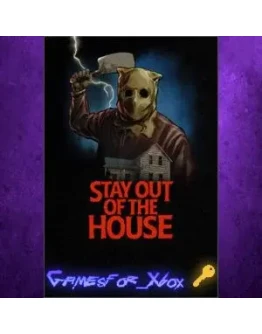 Stay Out of the House XBOX Ключ