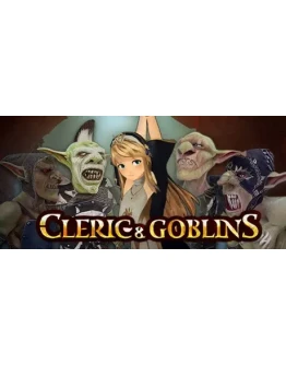 Cleric and GoblinsАВТОДОСТАВКА Steam Россия