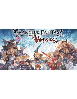 Granblue Fantasy: Versus STEAM Аккаунтна 90 дней