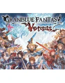 Granblue Fantasy: Versus STEAM Аккаунтна 90 дней