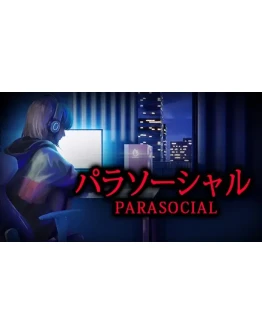 Chilla's Art Parasocial Steam РУ+UA+KZ+СНГ