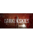 Darker Skies: Remastered for PC Steam РУ+UA+KZ+СНГ