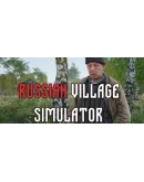 Russian Village Simulator Steam РУ+UA+KZ+СНГ