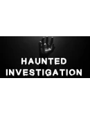Haunted Investigation Steam РУ+UA+KZ+СНГ