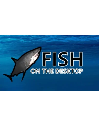 Fish on the desktop Steam РУ+UA+KZ+СНГ