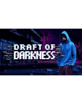 Draft of Darkness Steam РУ+UA+KZ+СНГ