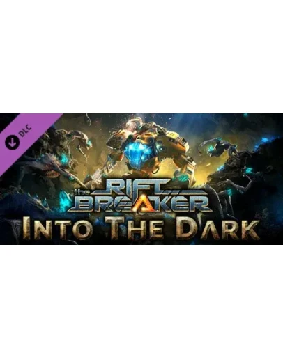 The Riftbreaker: Into the Dark DLC * STEAM RU