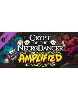 Crypt of the NecroDancer: AMPLIFIED DLC * STEAM RU